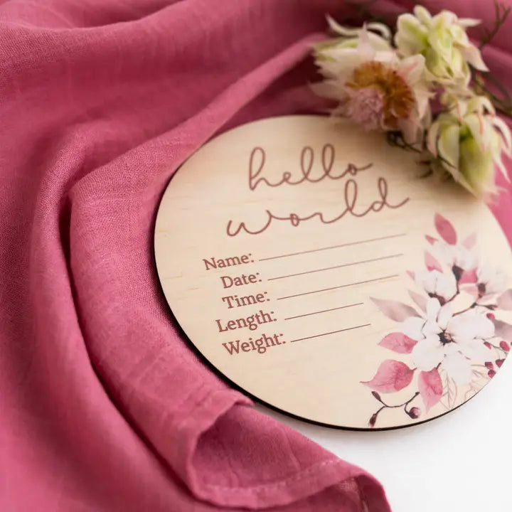 Hello World Floral Wooden Birth Disc